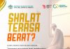 Shalat Terasa Berat?!